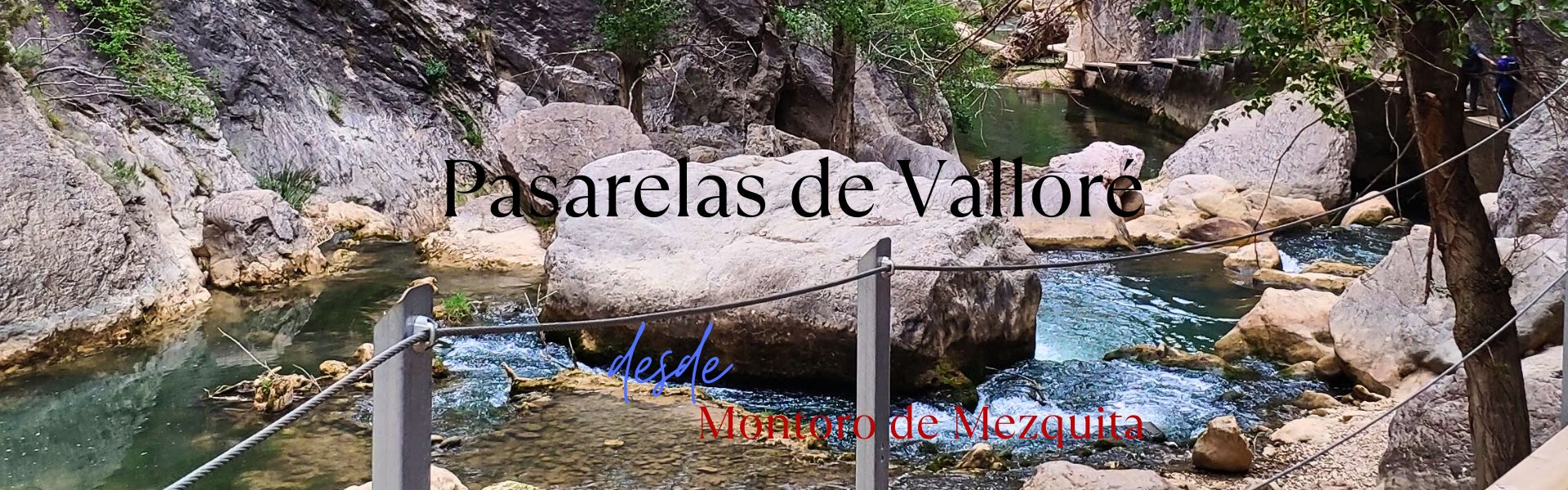 Pasarelas de Valloré