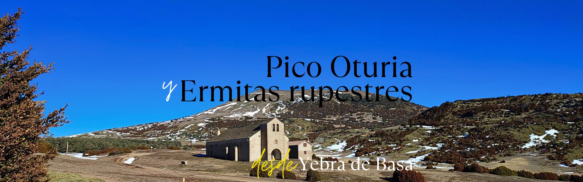 Pico Oturia y Ermitas Rupestres
