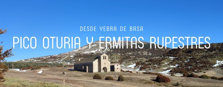Pico Oturia y Ermitas Rupestres