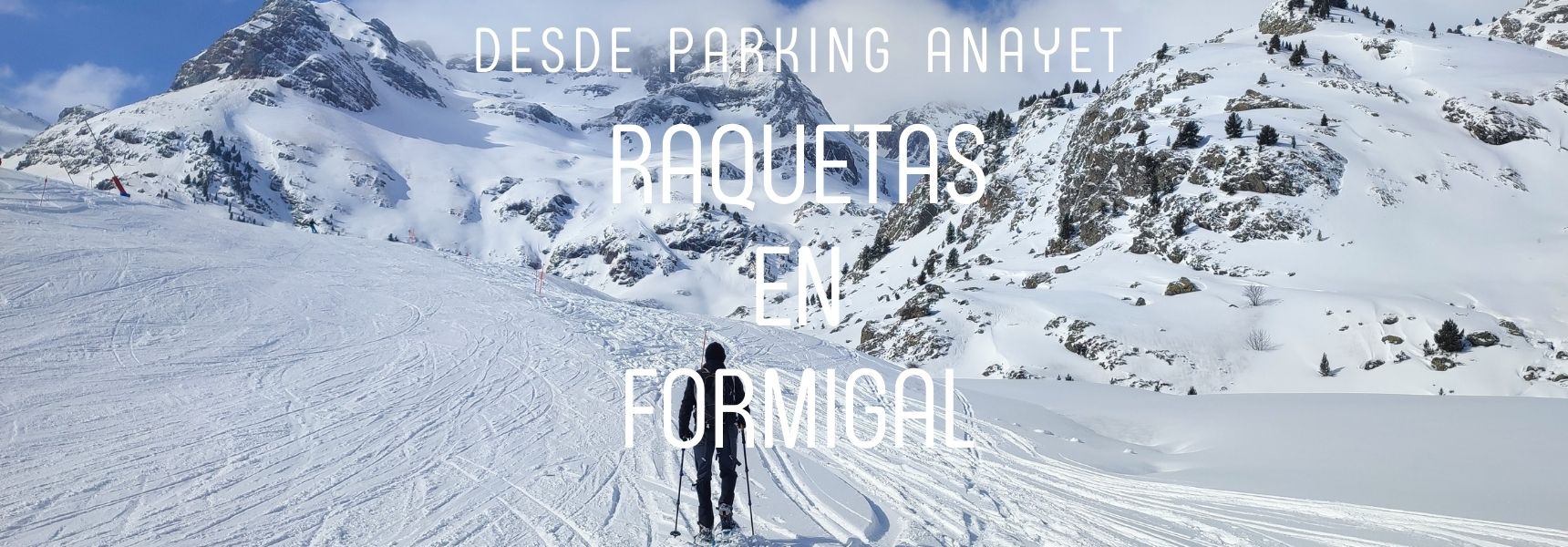 Raquetas en Formigal