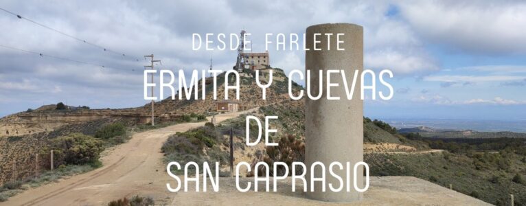 Ermita y cuevas de San Caprasio