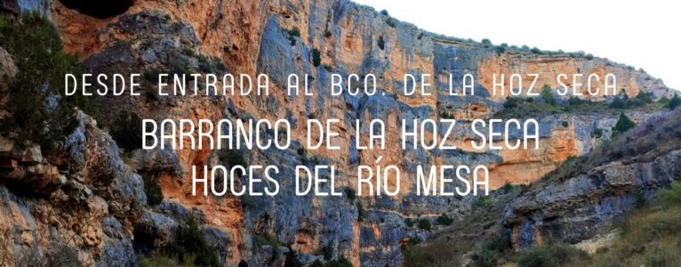 Bco. de la Hoz Seca – Hoces del río Mesa