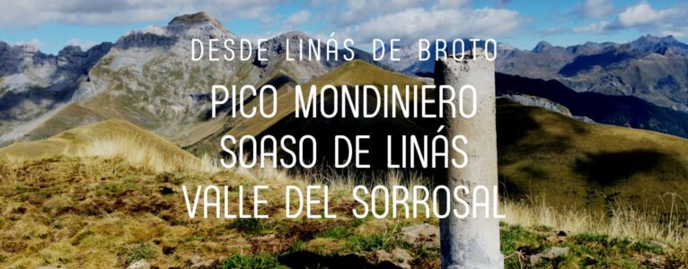 Pico Mondiniero – Soaso de Linás – Valle del Sorrosal