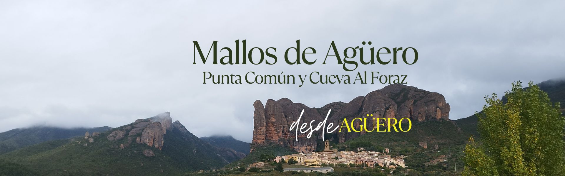 Mallos de Agüero y Punta Común