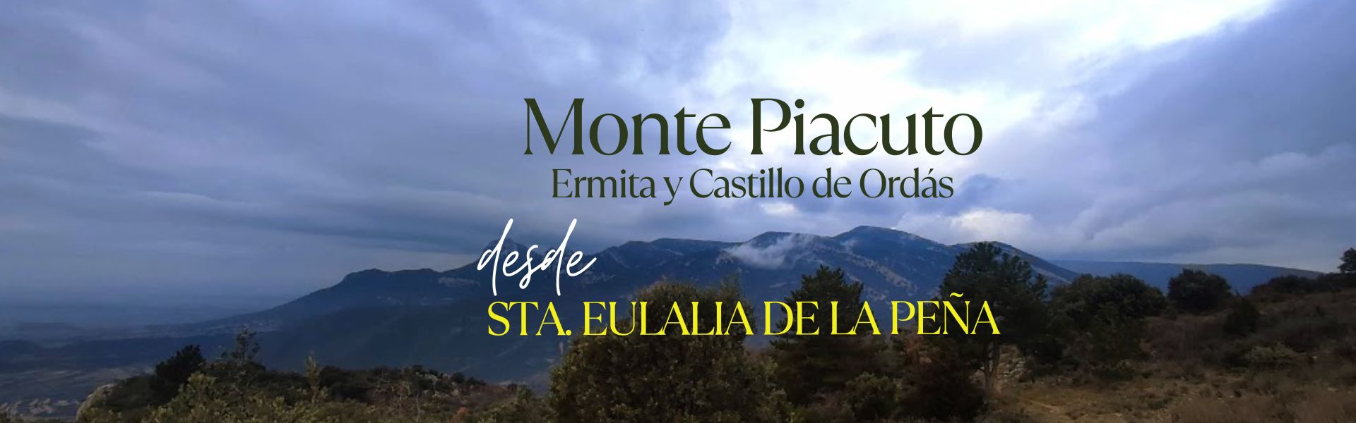 Ermita y Castillo de Ordás – Monte Piacuto