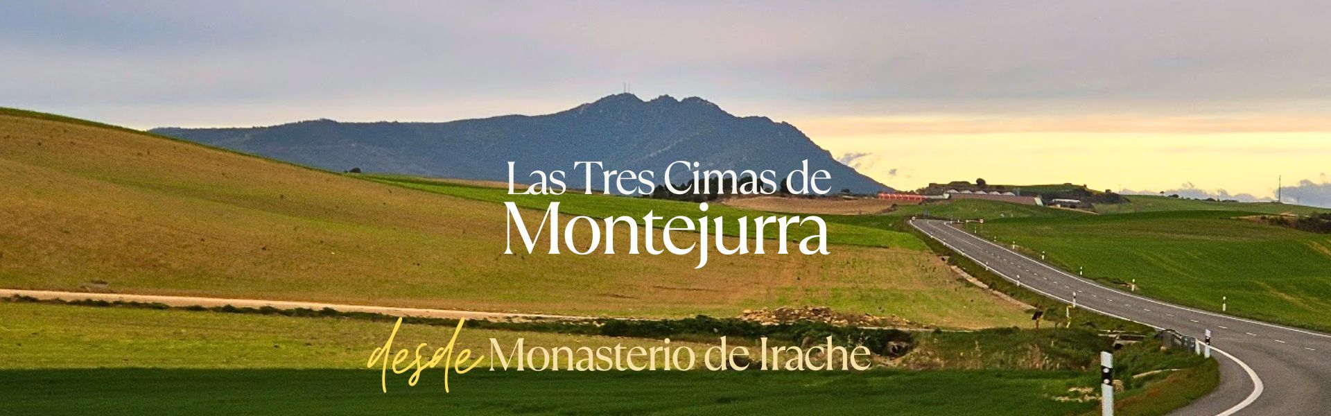 Las Tres Cimas de Montejurra