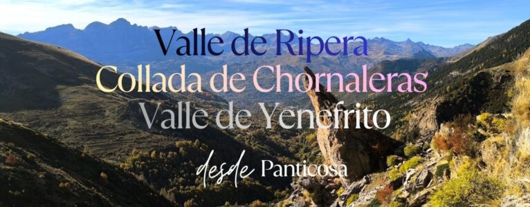 Valle de Ripera – Collada de Chornaleras – Valle de Yenefrito