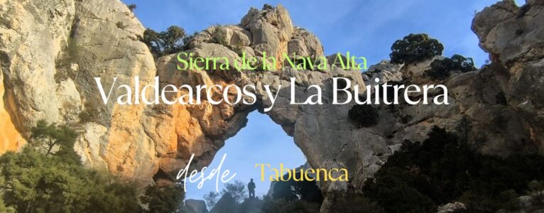 Valdearcos y Buitrera. Sierra de la Nava Alta