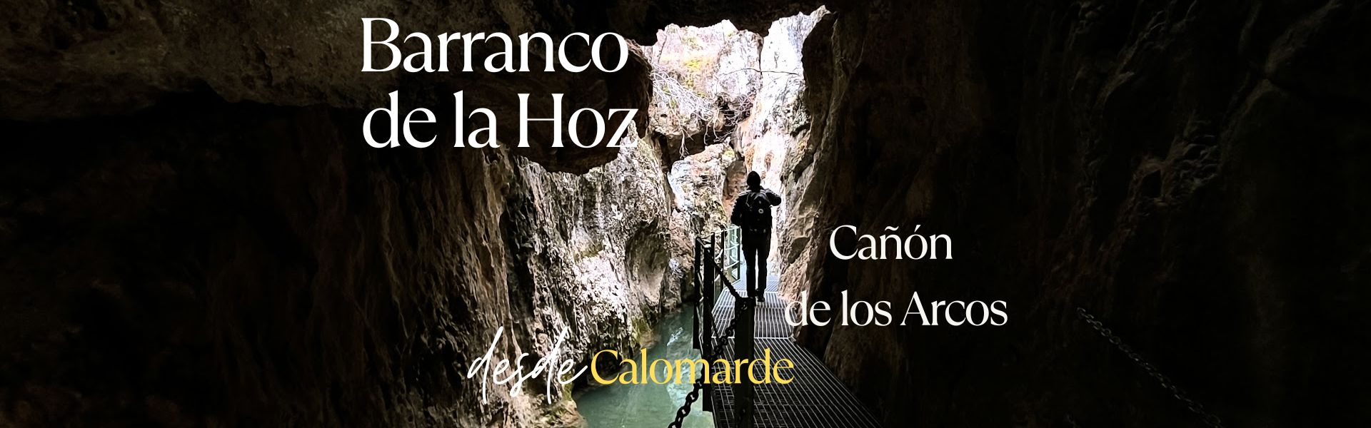 Barranco de la Hoz – Cañón de los Arcos. Desde Calomarde
