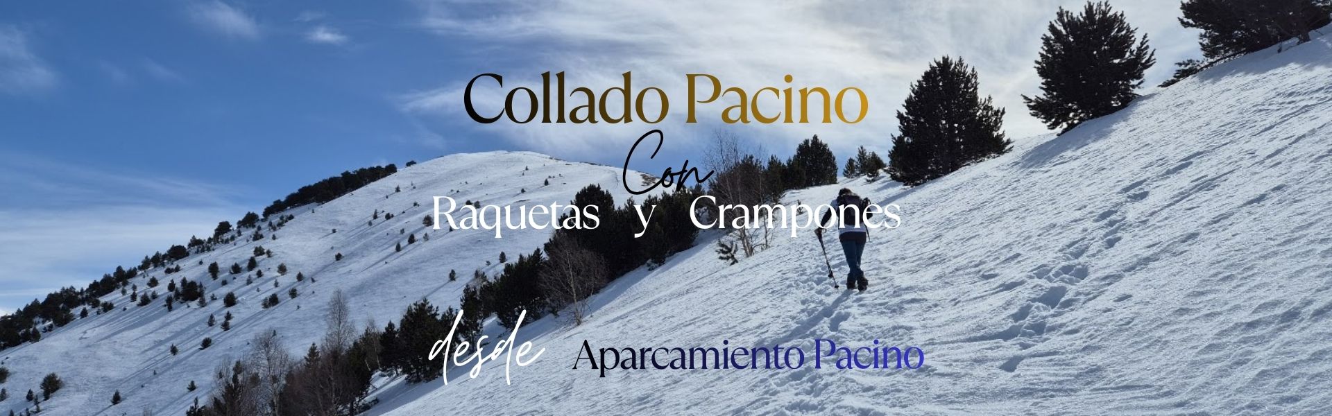 Collado Pacino con raquetas y crampones