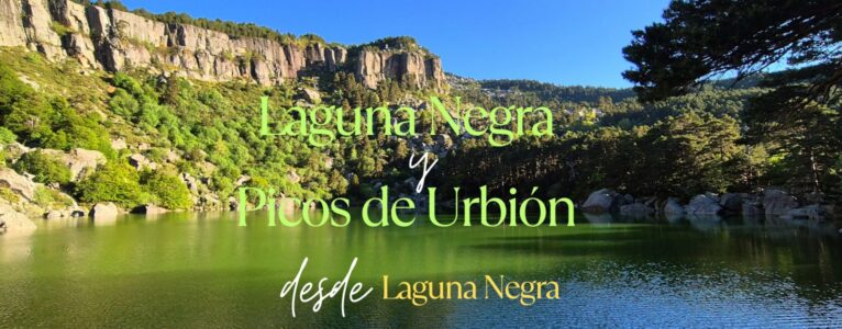 Laguna Negra y Picos de Urbión