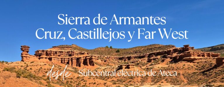 Sierra de Armantes. Cruz, Castillejos y Far West